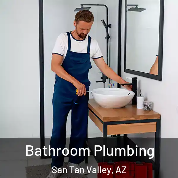  Bathroom Plumbing San Tan Valley, AZ