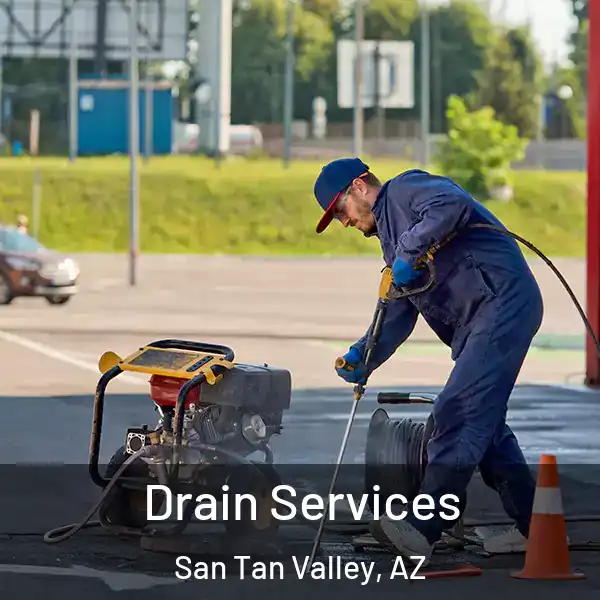  Drain Services San Tan Valley, AZ