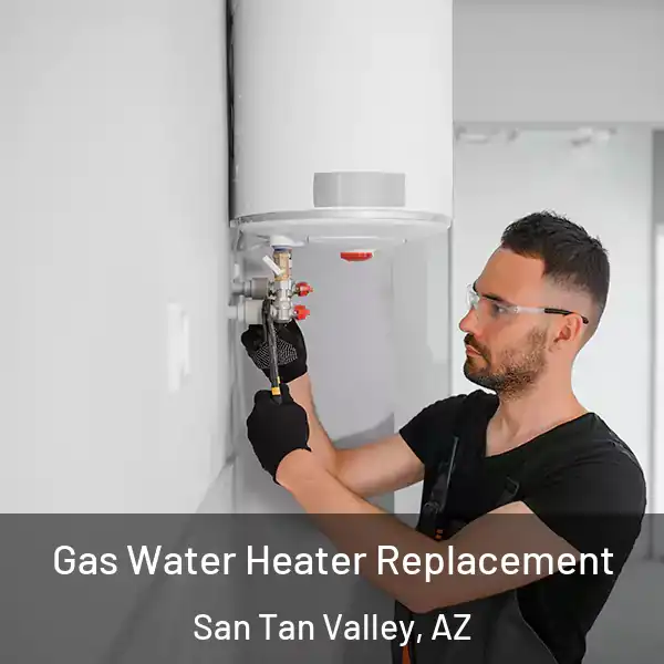  Gas Water Heater Replacement San Tan Valley, AZ