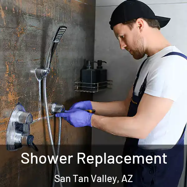  Shower Replacement San Tan Valley, AZ