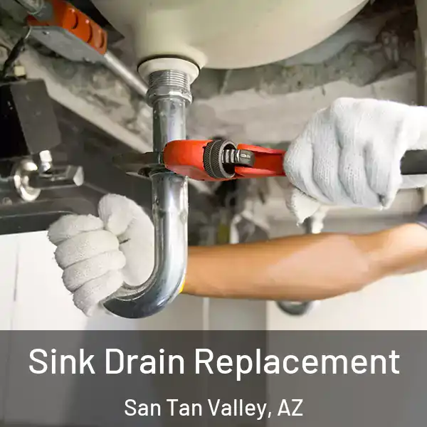  Sink Drain Replacement San Tan Valley, AZ