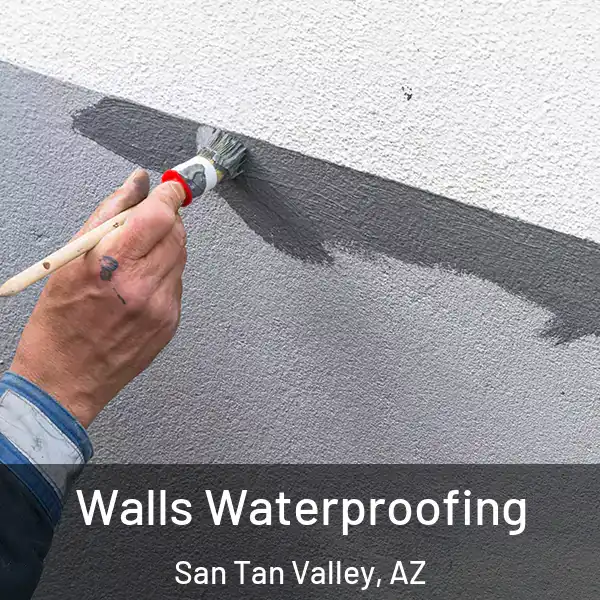  Walls Waterproofing San Tan Valley, AZ