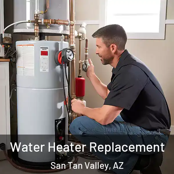  Water Heater Replacement San Tan Valley, AZ